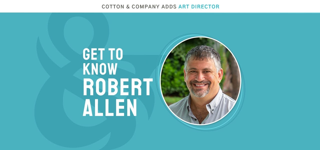 Robert Allen joins the Cotton Company team
